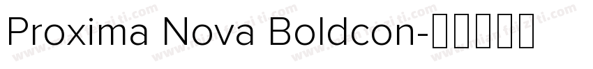 Proxima Nova Boldcon字体转换